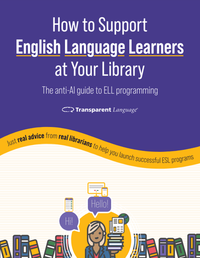 Supporting English language learners at your library